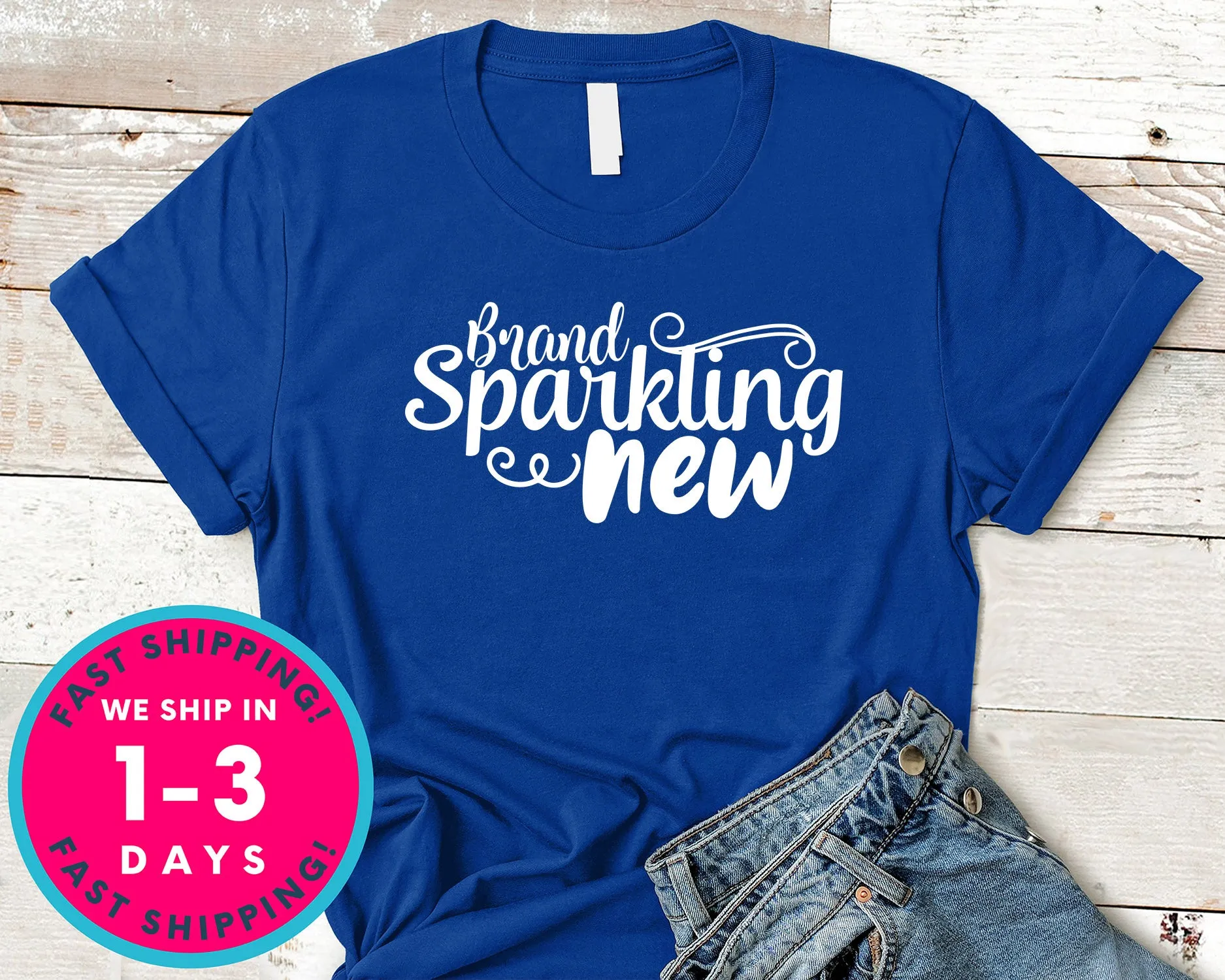 Brand Sparkling New