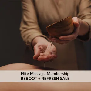 Elite Massage Membership-Reboot   Refresh Sale