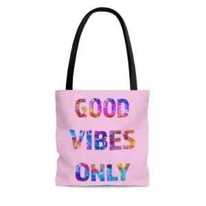 Good Vibes Only Quote Tote Bag