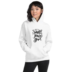 Just a Small Town Girl Unisex Hoodie