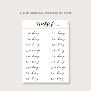 Minimalistic Script "To Buy" Stickers