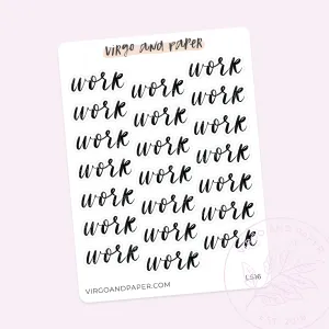 Work Hand Lettered Script Stickers